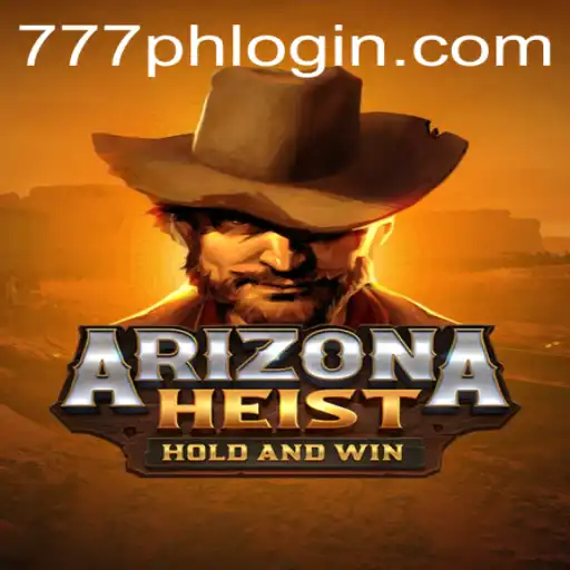 Unlocking the Thrills of ArizonaHeist: Dive into the Excitement with 777ph