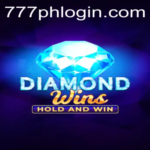 Unlocking the Excitement of DiamondWins 777ph: A Comprehensive Guide