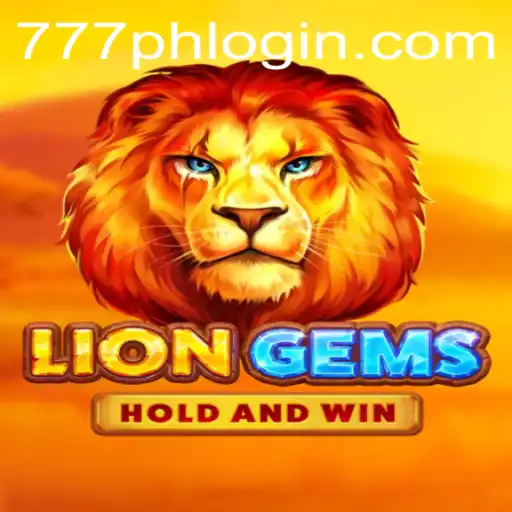 Exploring the Excitement of LionGems with 777ph