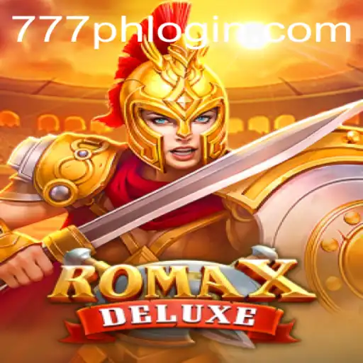 Exploring the Exciting World of RomaXDeluxe with 777ph
