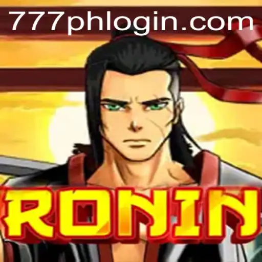 Explore the Engaging World of 'Ronin' in the Exciting Domain of 777ph