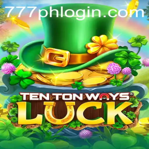 Unlocking the Excitement of TenTonWaysLuck: An In-Depth Exploration